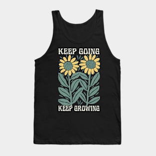 Keep Going Keep Growing Tank Top